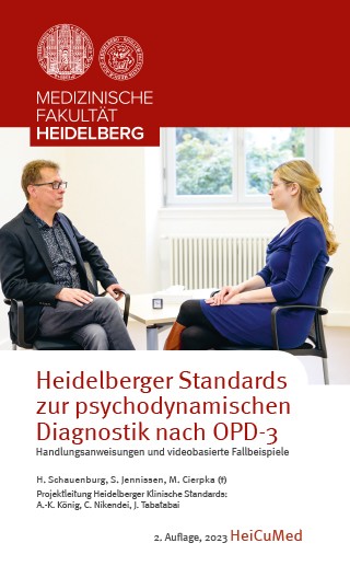 Heidelberger Standards zur psychodynamischen Diagnostik nach OPD-3 (2. Auflage)
