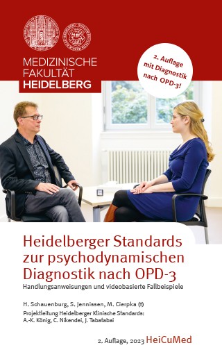 Heidelberger Standards zur psychodynamischen Diagnostik nach OPD-3 (2. Auflage)