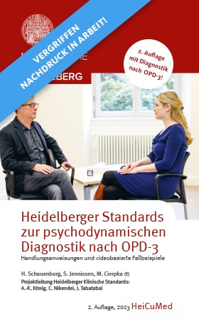 Heidelberger Standards zur psychodynamischen Diagnostik nach OPD-3 (2. Auflage)